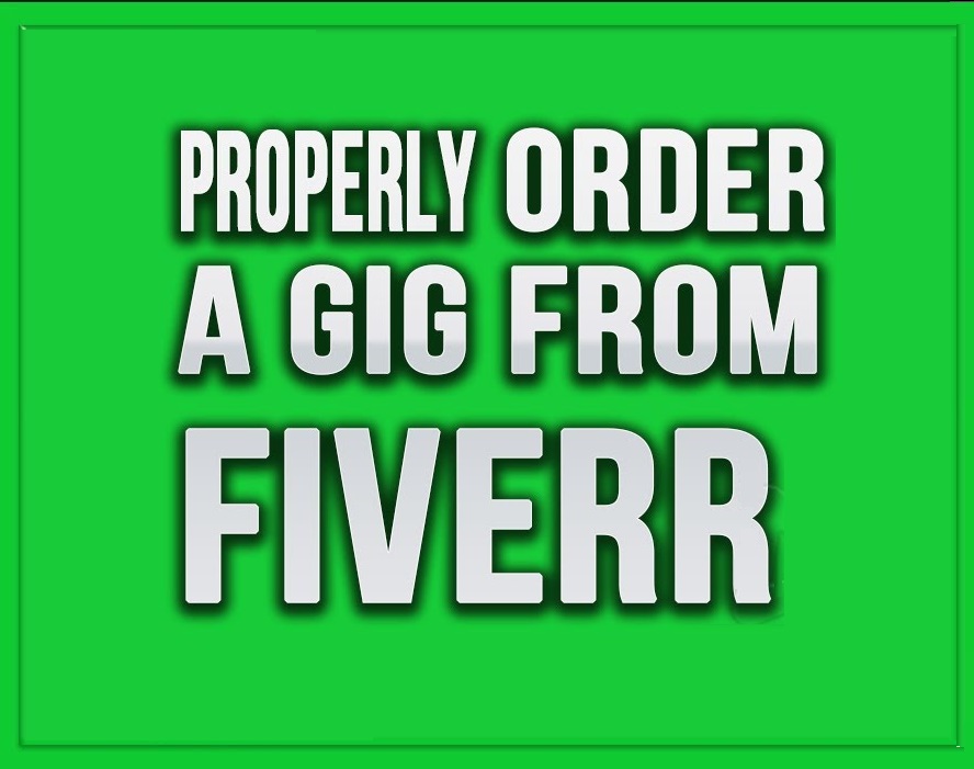 how-to-properly-order-buy-gig-service-from-fiverr
