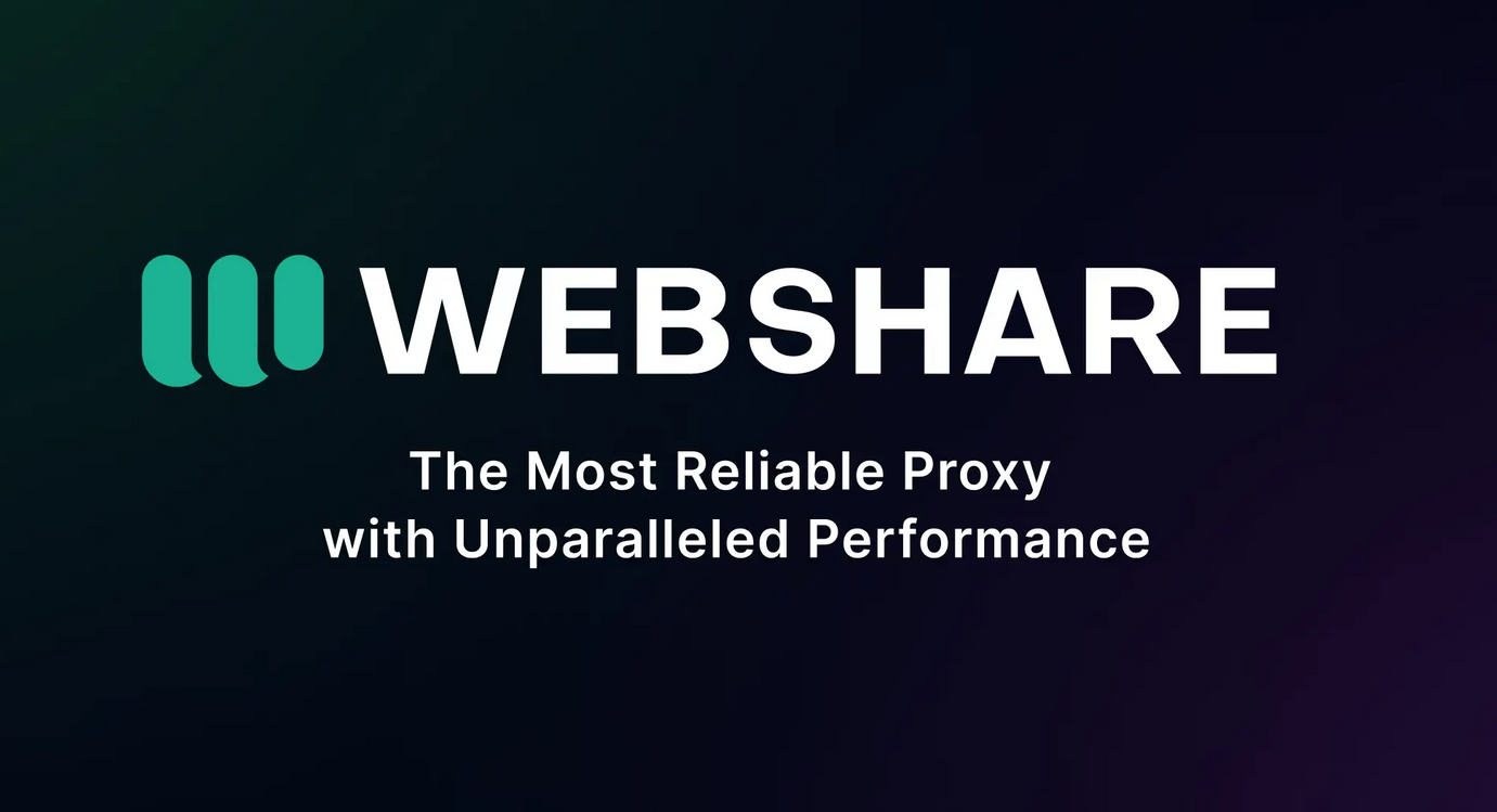 Webshare -The most reliable proxies with unparalleled performance